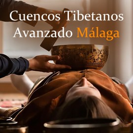 Reserva curso cuencos tibetanos avanzado Málaga